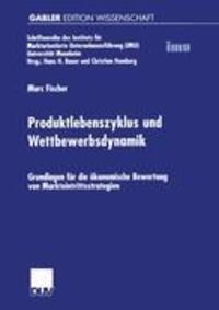Cover: 9783824474028 | Produktlebenszyklus und Wettbewerbsdynamik | Marc Fischer | Buch | xx