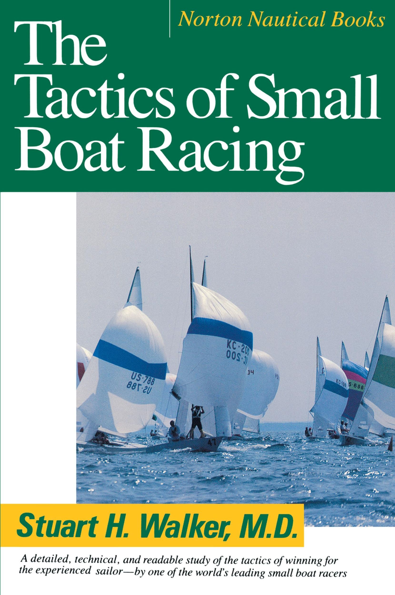 Cover: 9780393308013 | Tactics of Small Boat Racing (Revised) | Stuart H Walker | Taschenbuch