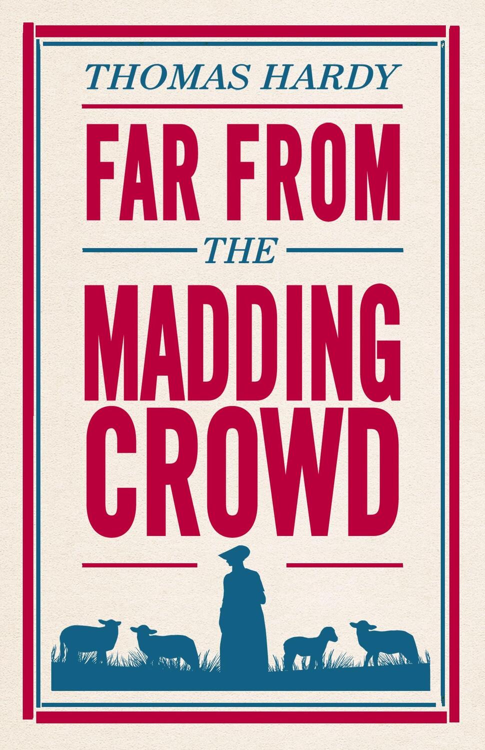 Cover: 9781847496300 | Far From the Madding Crowd | Thomas Hardy | Taschenbuch | Evergreens