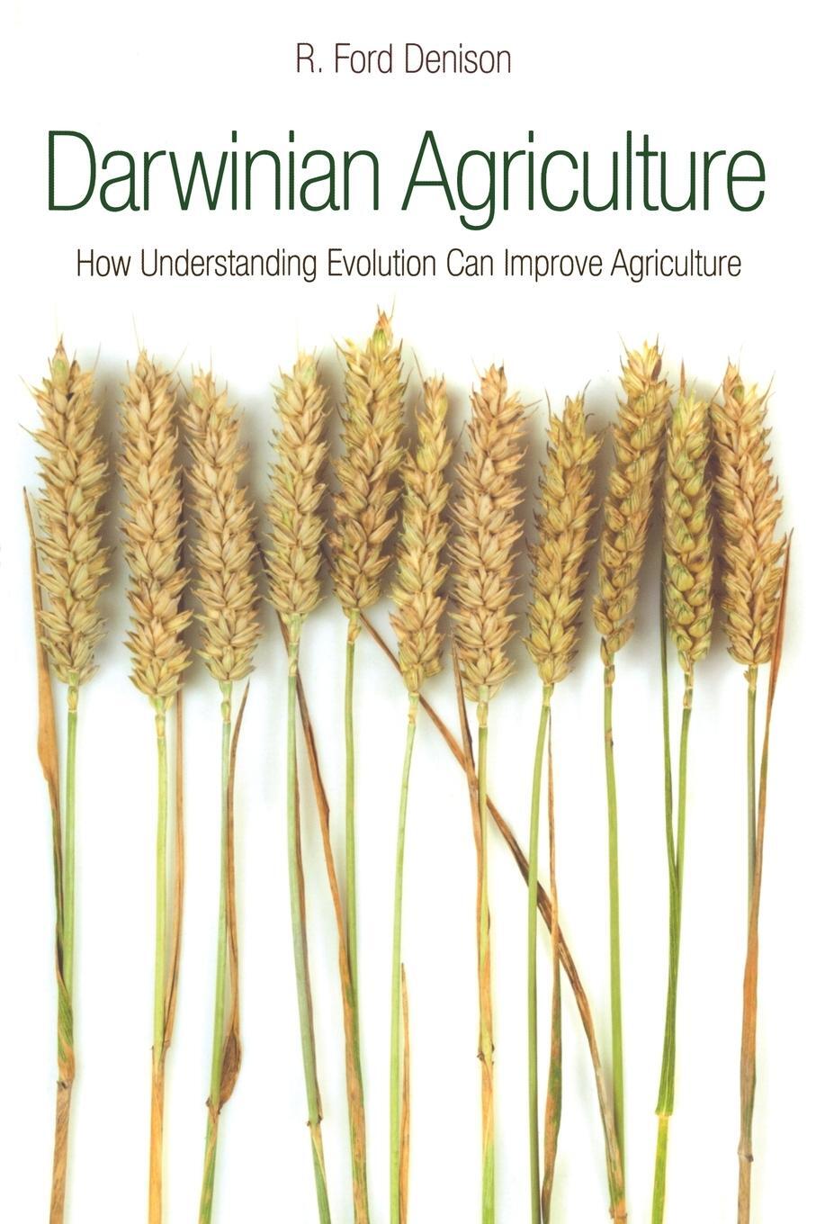 Cover: 9780691173764 | Darwinian Agriculture | R. Ford Denison | Taschenbuch | Paperback
