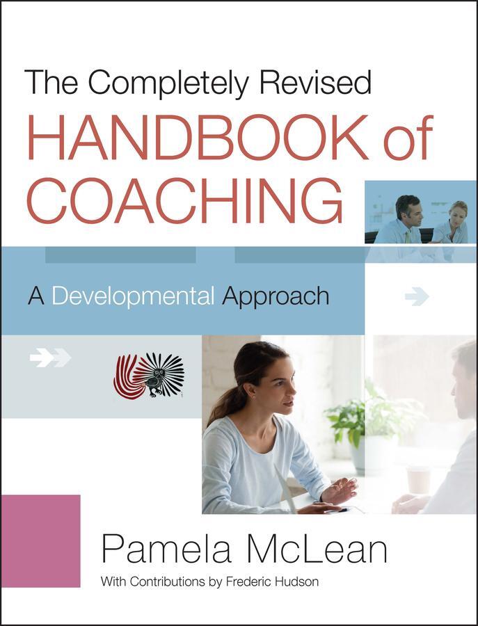 Cover: 9780470906743 | The Completely Revised Handbook of Coaching | A Developmental Approach