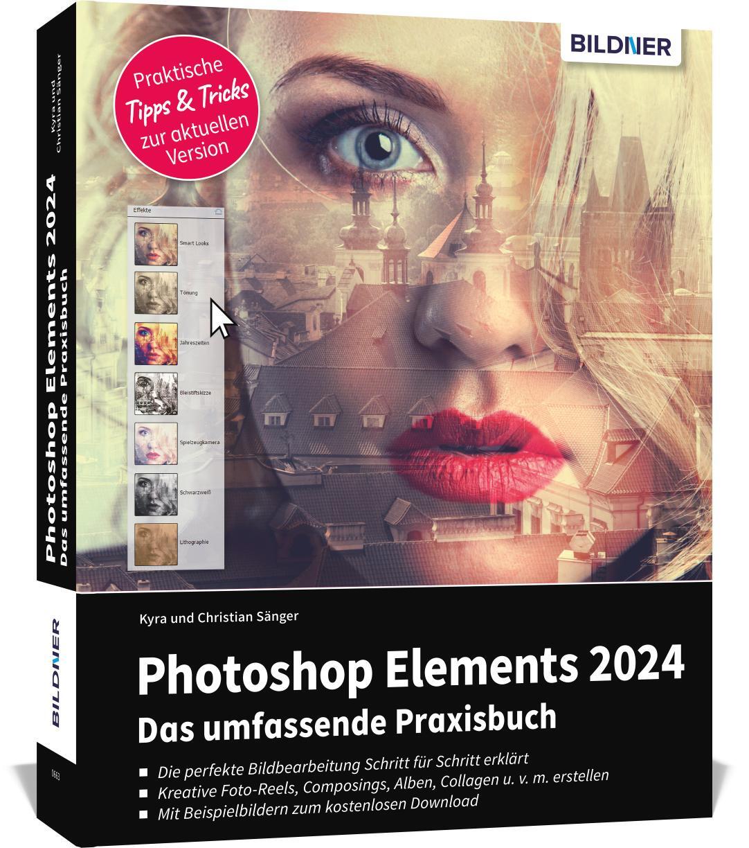 Cover: 9783832806484 | Photoshop Elements 2024 - Das umfangreiche Praxisbuch | Sänger (u. a.)