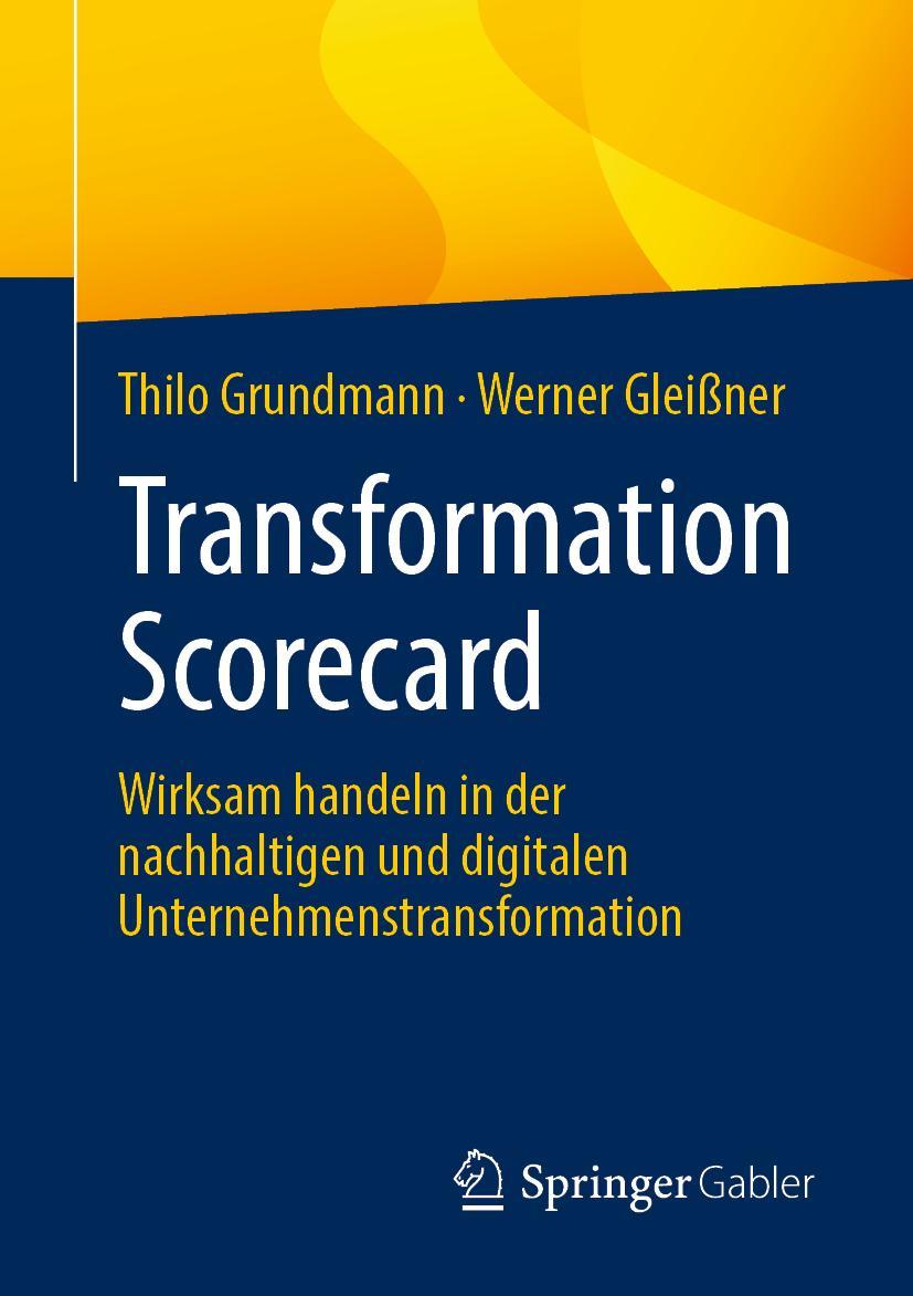 Cover: 9783662669990 | Transformation Scorecard | Werner Gleißner (u. a.) | Taschenbuch | vii