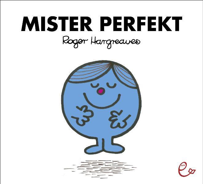 Cover: 9783941172142 | Mister Perfekt | Roger Hargreaves | Taschenbuch | Deutsch | 2010