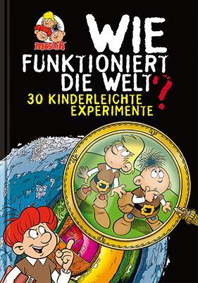Cover: 9783864621666 | Wie funktioniert die Welt? | 30 Kinderleichte Experimente | Werner