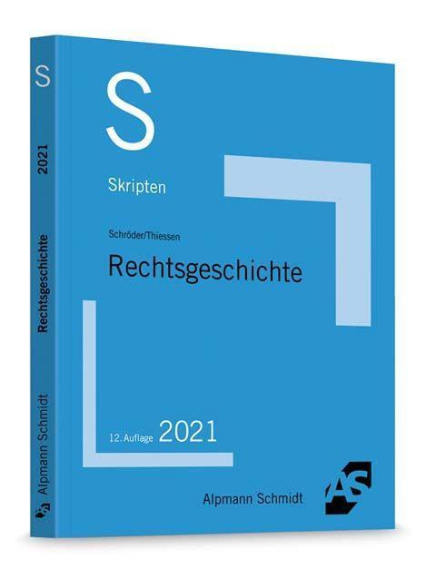 Cover: 9783867527538 | Skript Rechtsgeschichte | Rainer Schröder (u. a.) | Taschenbuch | 2020