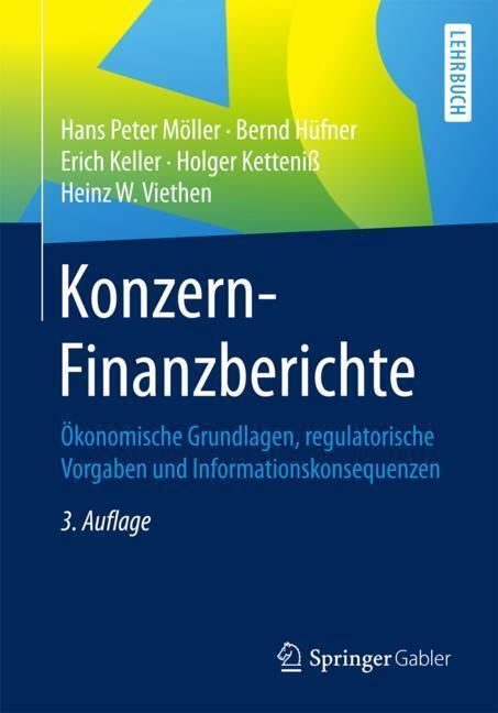 Cover: 9783662559963 | Konzern-Finanzberichte | Hans Peter Möller (u. a.) | Taschenbuch | XIX