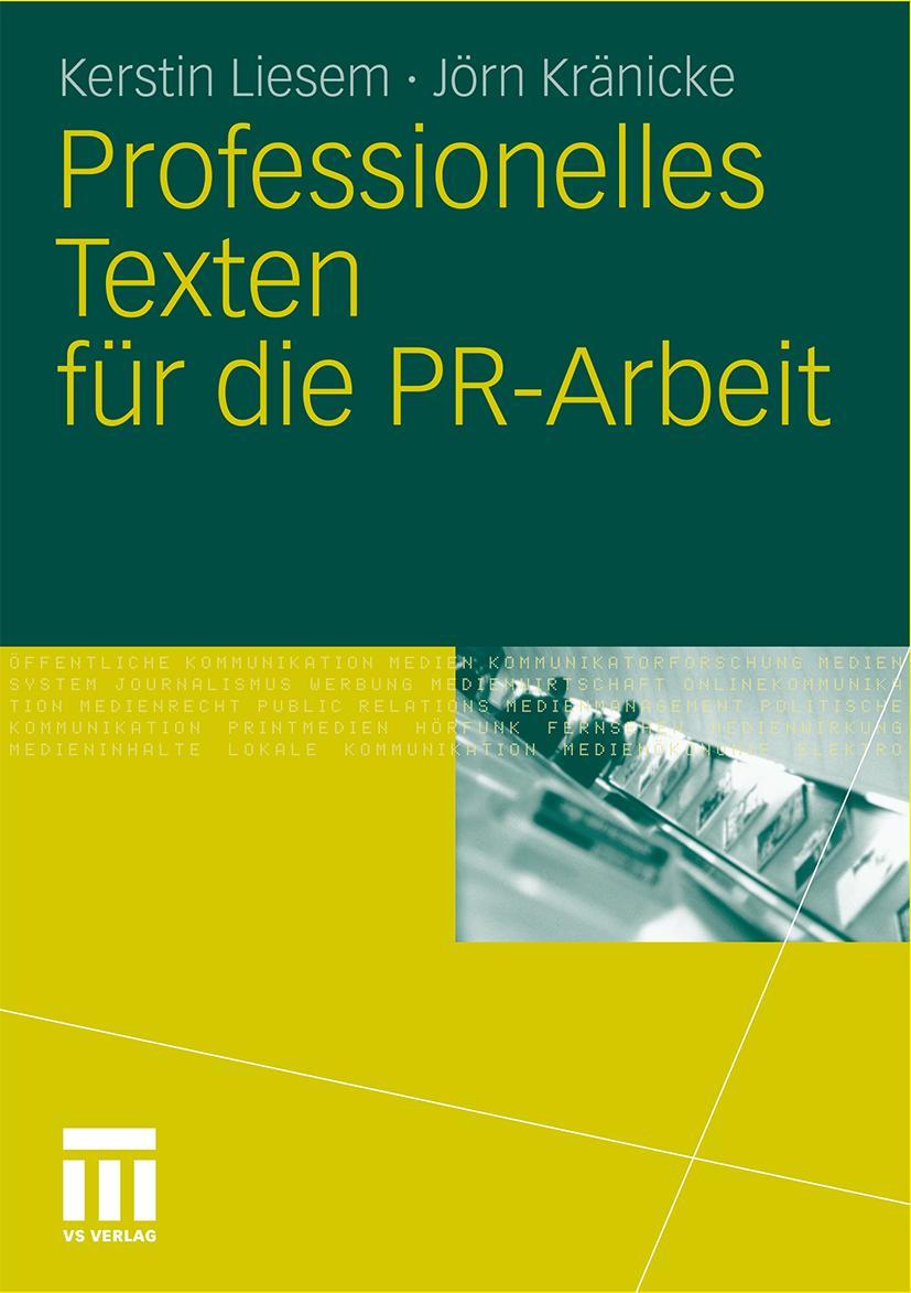 Cover: 9783531177786 | Professionelles Texten für die PR-Arbeit | Jörn Kränicke (u. a.)