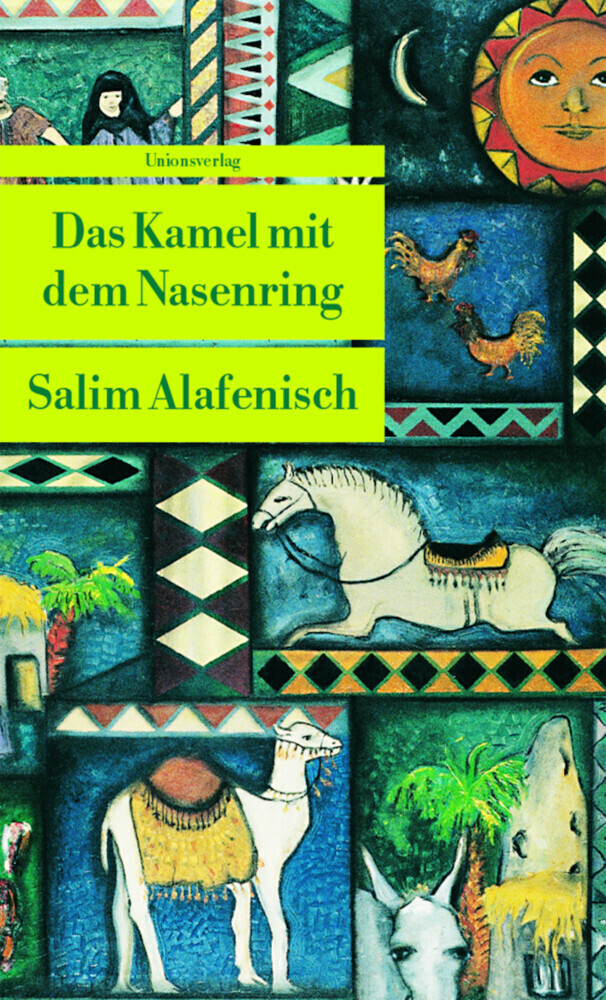 Cover: 9783293202665 | Das Kamel mit dem Nasenring | Erzählungen | Salim Alafenisch | Buch