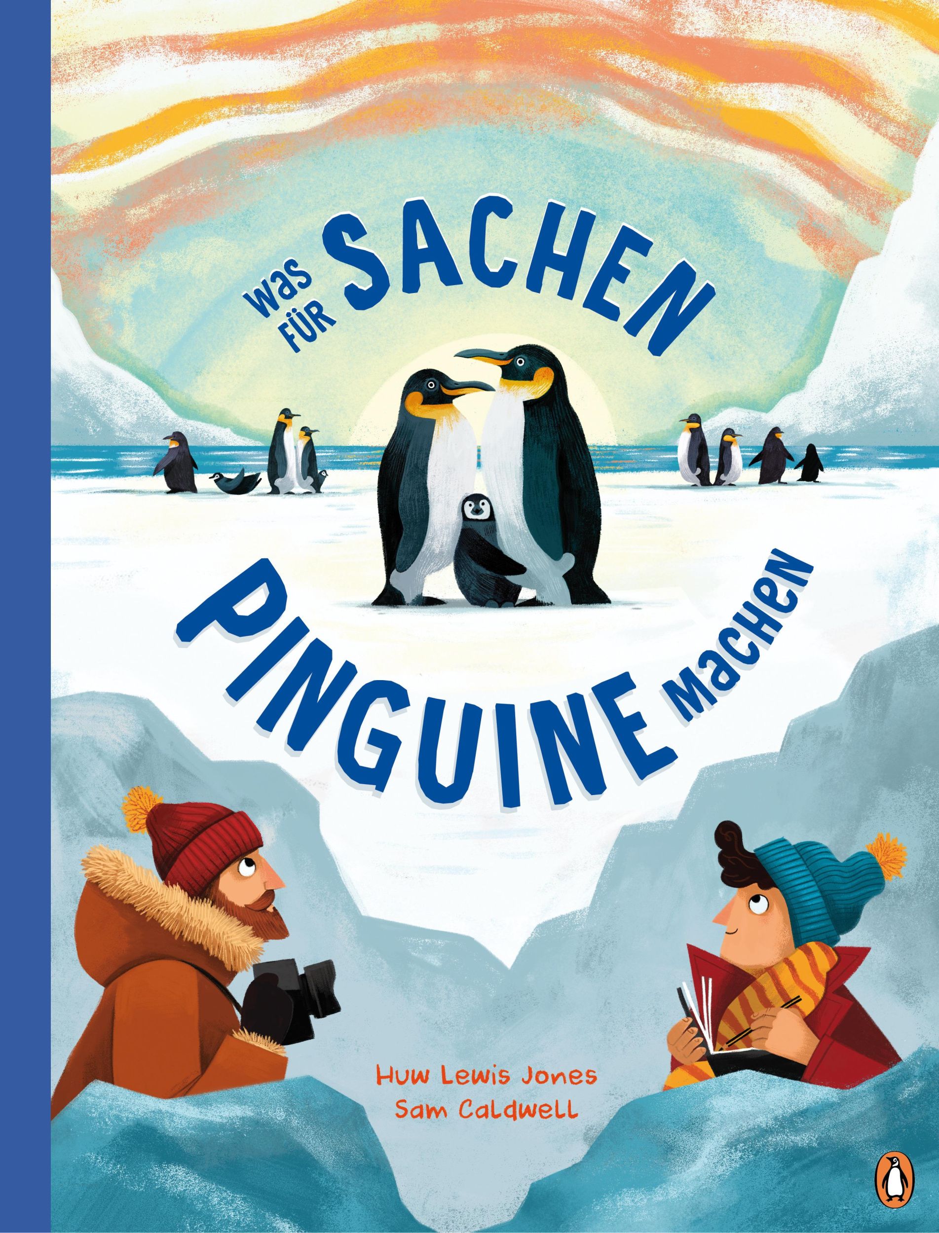 Cover: 9783328303282 | Was für Sachen Pinguine machen | Sachbilderbuch ab 6 Jahren | Jones