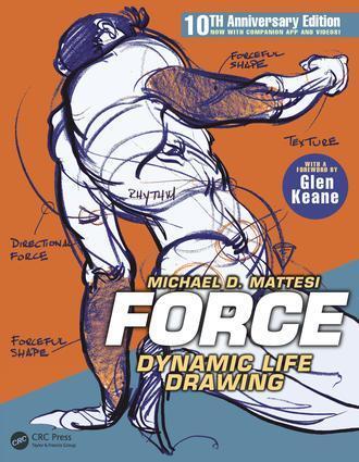 Cover: 9781138919570 | Force | Dynamic Life Drawing | Michael D. Mattesi | Taschenbuch | 2017