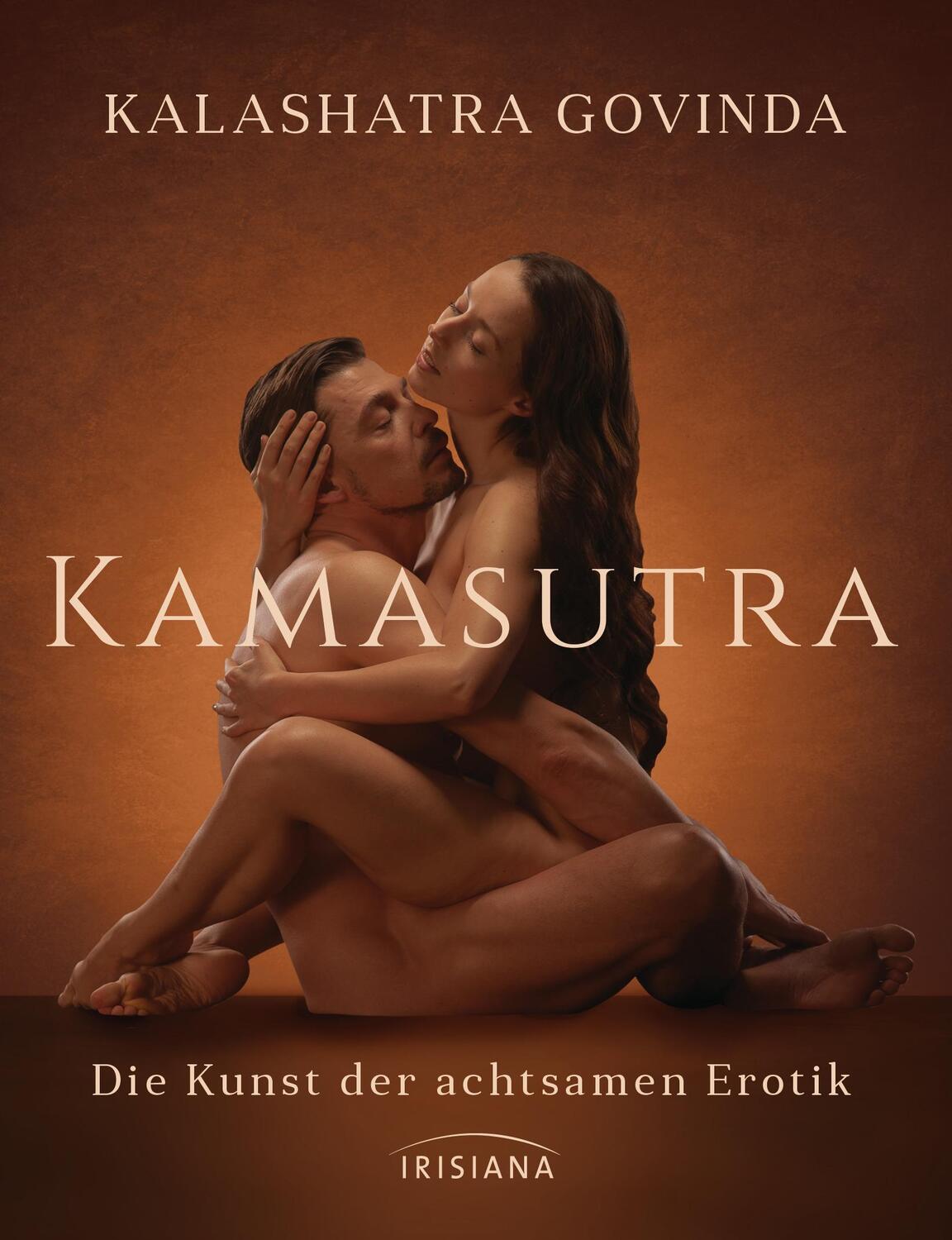 Cover: 9783424153651 | Kamasutra | Die Kunst der achtsamen Erotik | Kalashatra Govinda | Buch