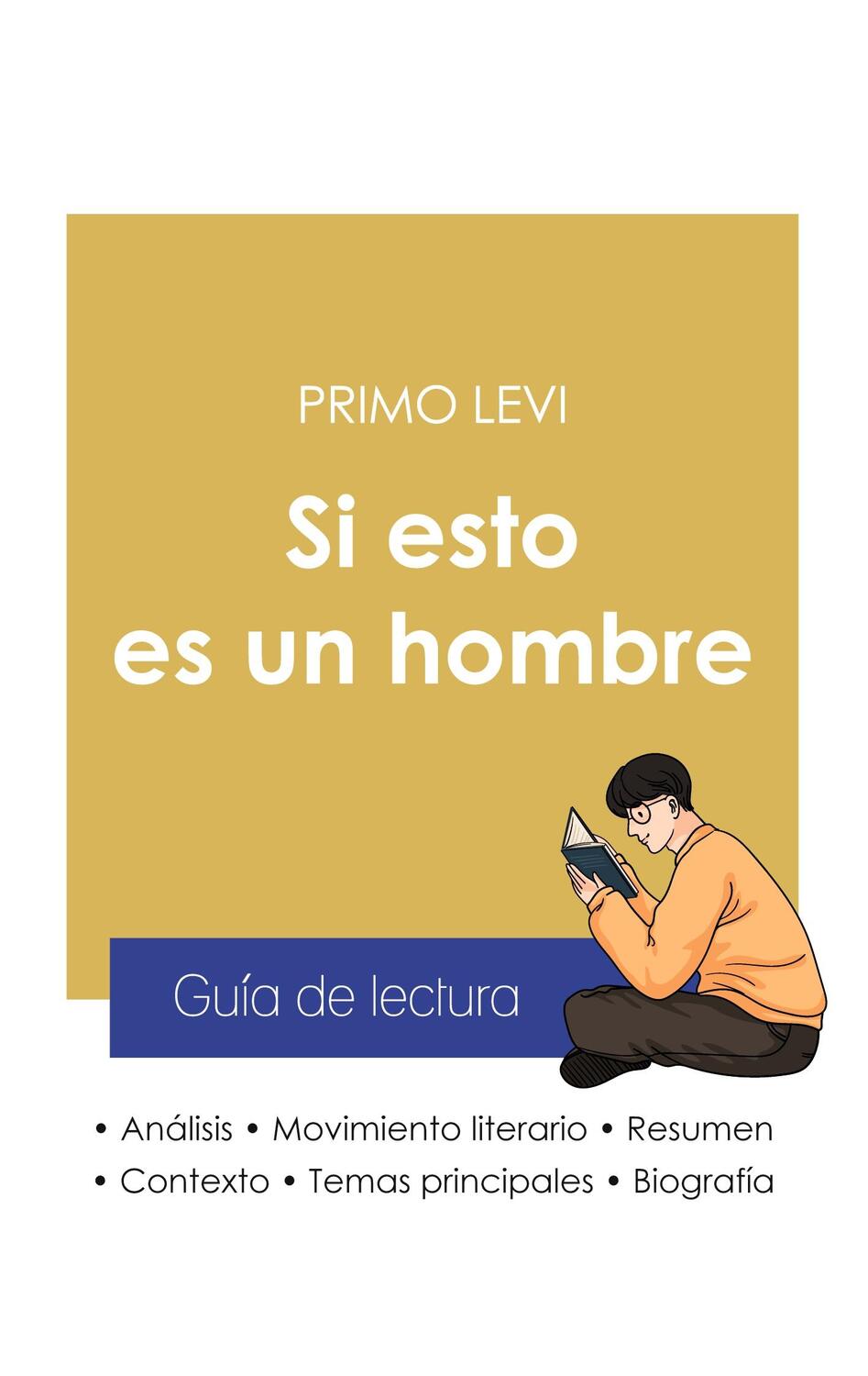 Cover: 9782759309559 | Guía de lectura Si esto es un hombre de Primo Levi (análisis...