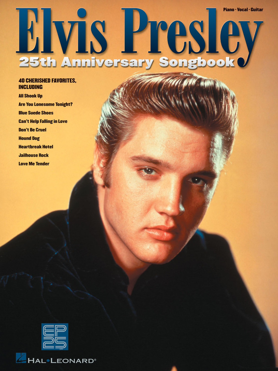 Cover: 73999820386 | Elvis Presley 25th Anniversary Songbook | Buch | 2003 | Hal Leonard