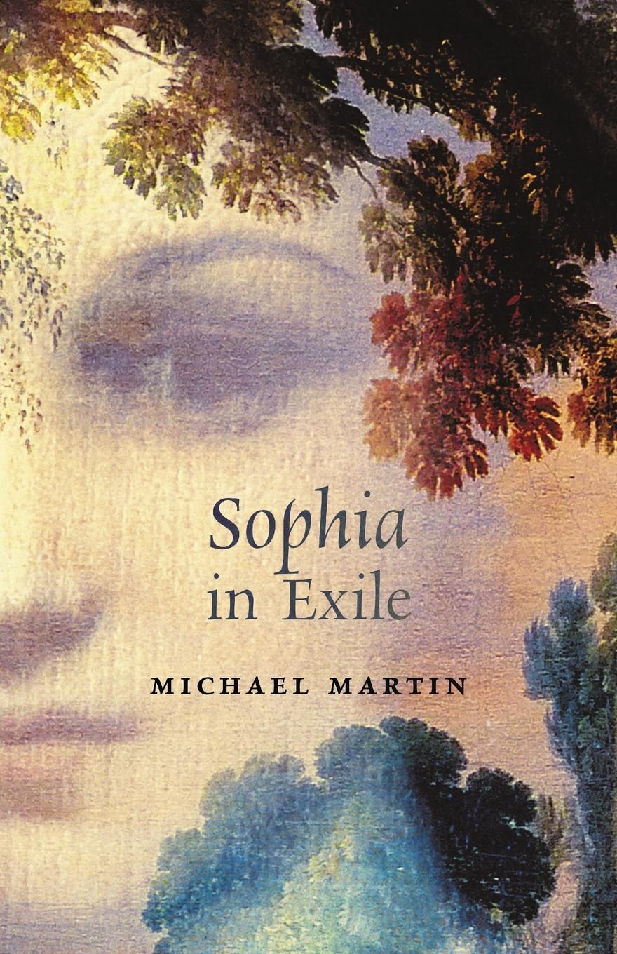 Cover: 9781621387787 | Sophia in Exile | Michael Martin | Taschenbuch | Paperback | Englisch