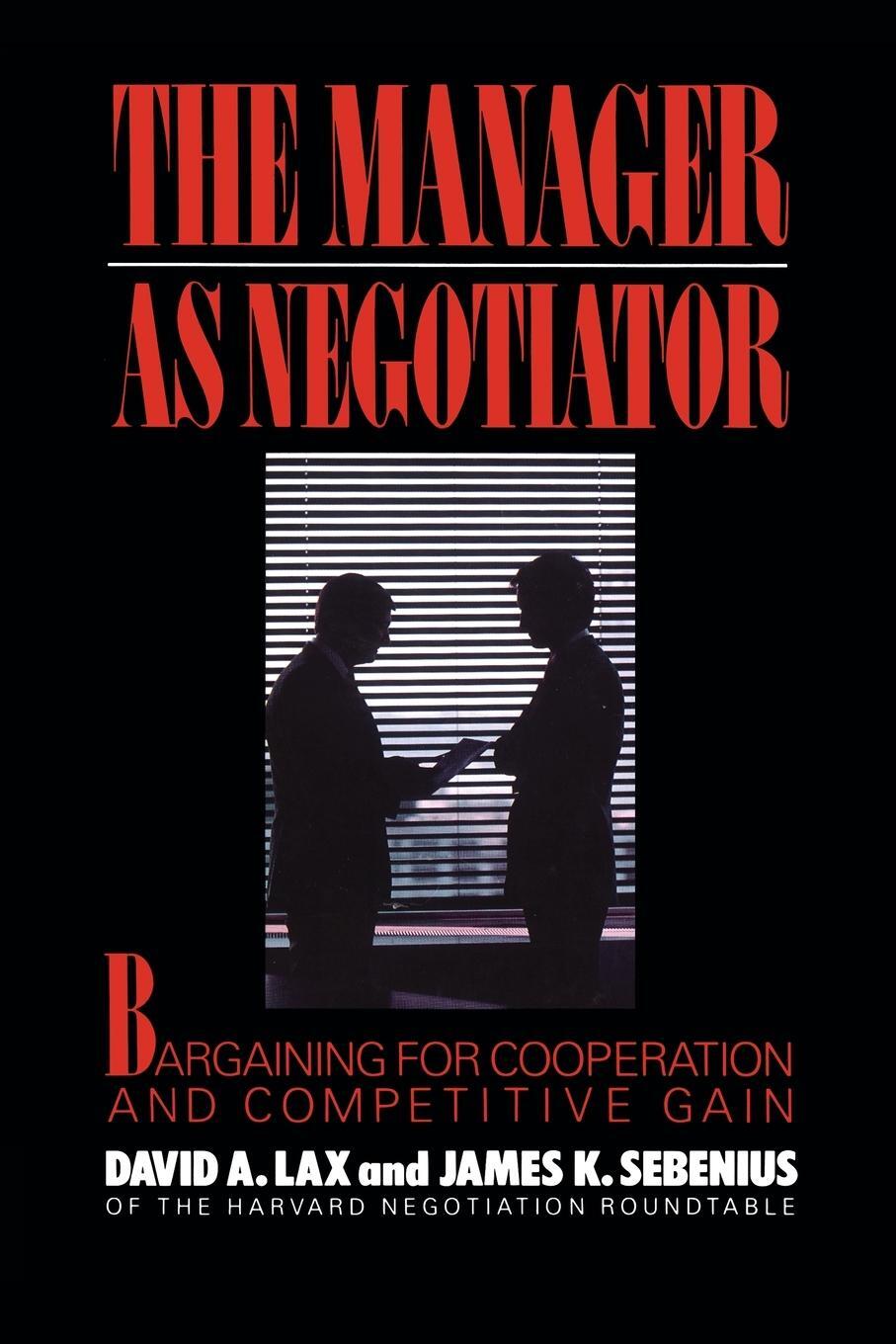 Cover: 9781451636499 | Manager as Negotiator | David A. Lax | Taschenbuch | Paperback | 2011