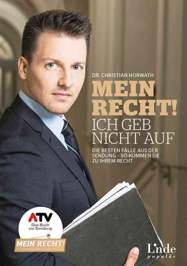 Cover: 9783709306420 | Mein Recht - Ich geb nicht auf | Christian Horwath | Taschenbuch