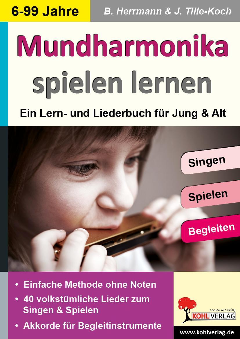 Cover: 9783956865640 | Mundharmonika spielen lernen | ... mit 40 volkstümlichen Liedern