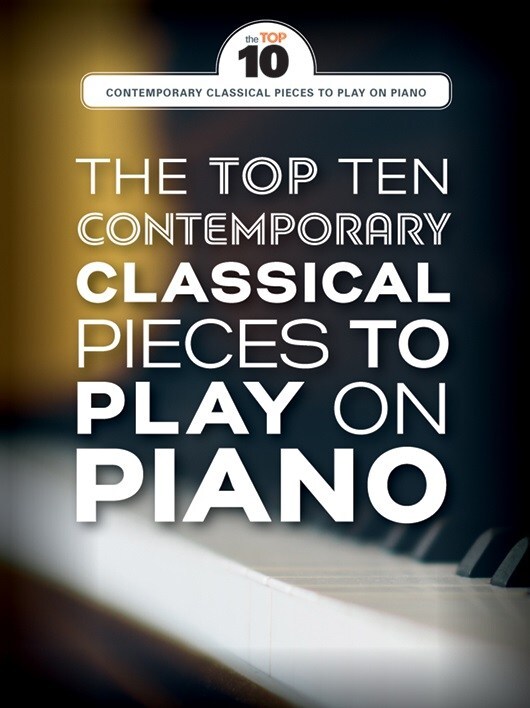 Cover: 9781785584039 | The Top Ten Contemporary Classical Pieces | Top 10 | Top Ten | Buch