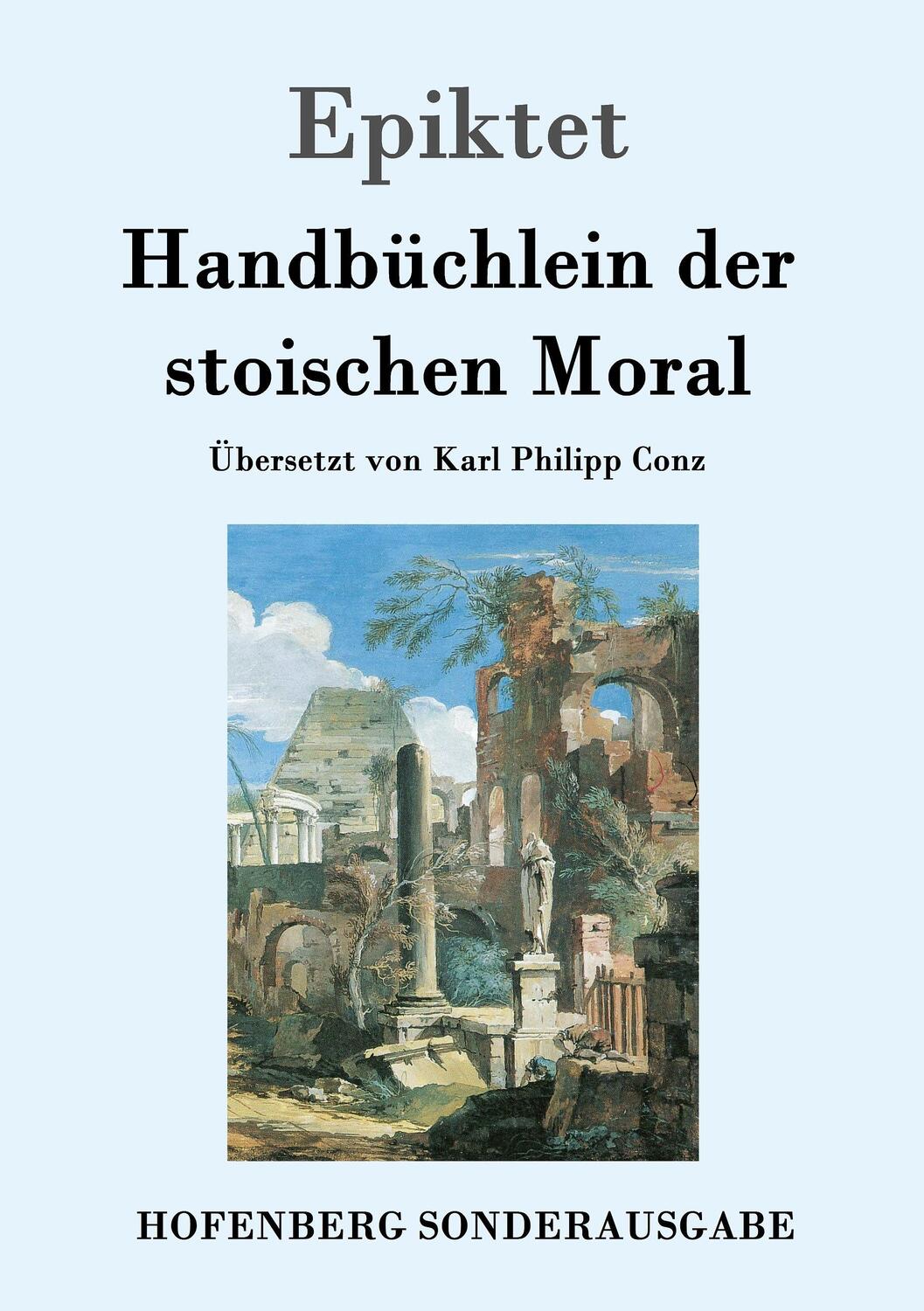 Cover: 9783843017145 | Handbüchlein der stoischen Moral | Epiktet | Taschenbuch | 2016