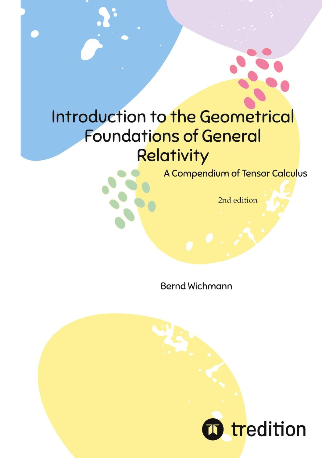 Cover: 9783384185518 | Introduction to the Geometrical Foundations of General Relativity