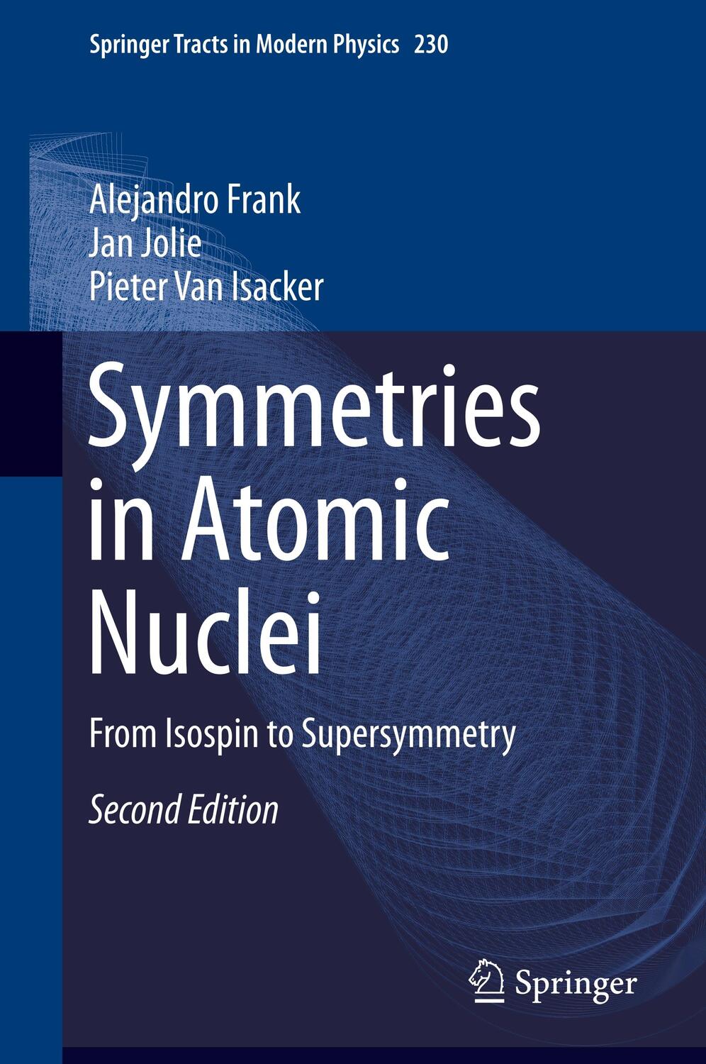 Cover: 9783030219307 | Symmetries in Atomic Nuclei | From Isospin to Supersymmetry | Buch