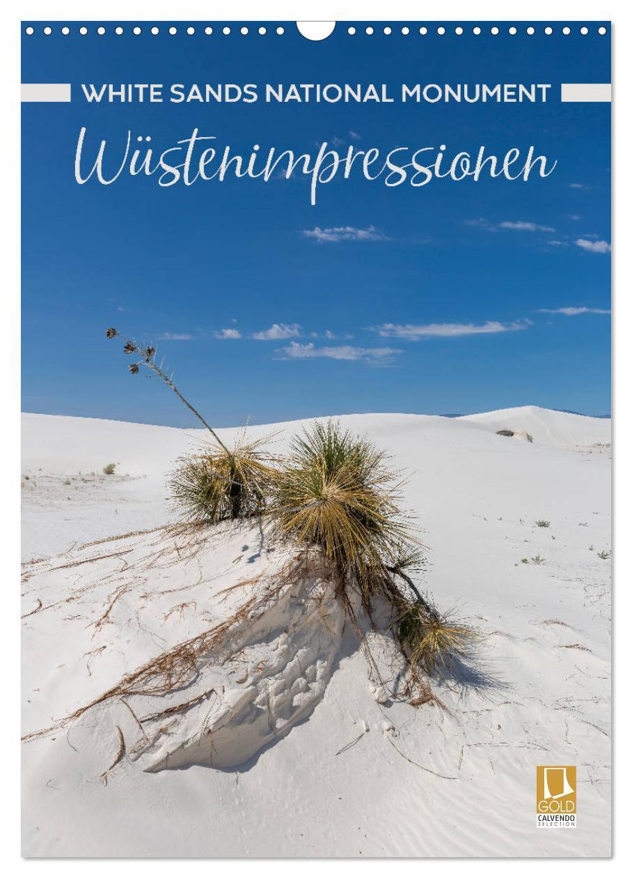 Cover: 9783435962471 | WHITE SANDS NATIONAL MONUMENT Wüstenimpressionen (Wandkalender 2025...