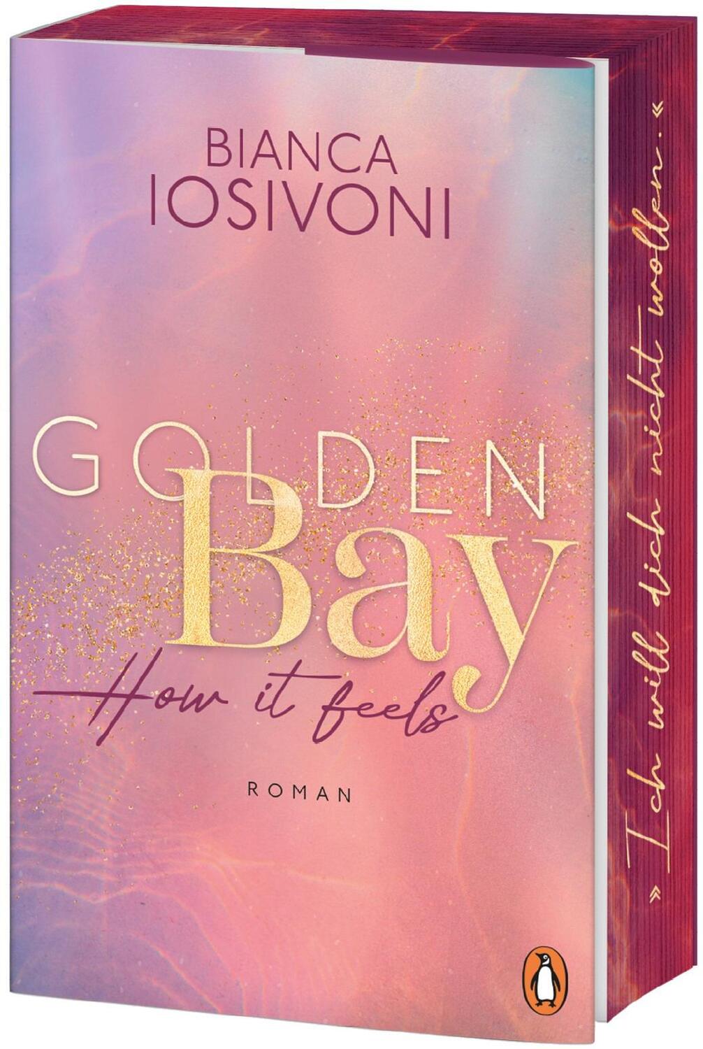 Cover: 9783328110781 | Golden Bay ¿ How it feels | Bianca Iosivoni | Taschenbuch | 416 S.