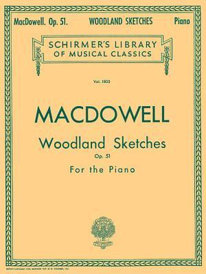 Cover: 9780793560851 | Woodland Sketches, Op. 51: Schirmer Library of Classics Volume 1805...