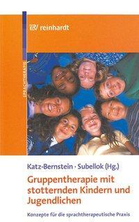 Cover: 9783497016228 | Gruppentherapie mit stotternden Kindern und Jugendlichen | Taschenbuch