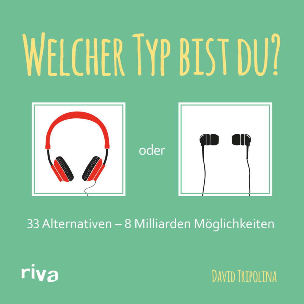 Cover: 9783868838763 | Welcher Typ bist du? | 33 Alternativen - 8 Milliarden Möglichkeiten