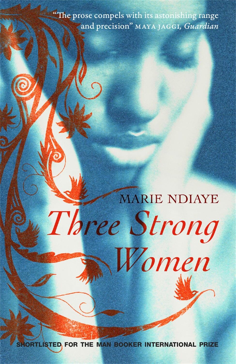 Cover: 9780857051073 | Three Strong Women | Marie NDiaye | Taschenbuch | Englisch | 2013