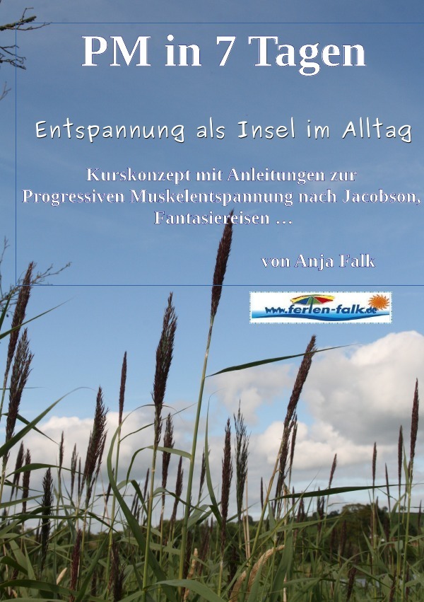 Cover: 9783737561747 | PM in 7 Tagen Entspannung als Insel im Alltag | Anja Falk | Buch