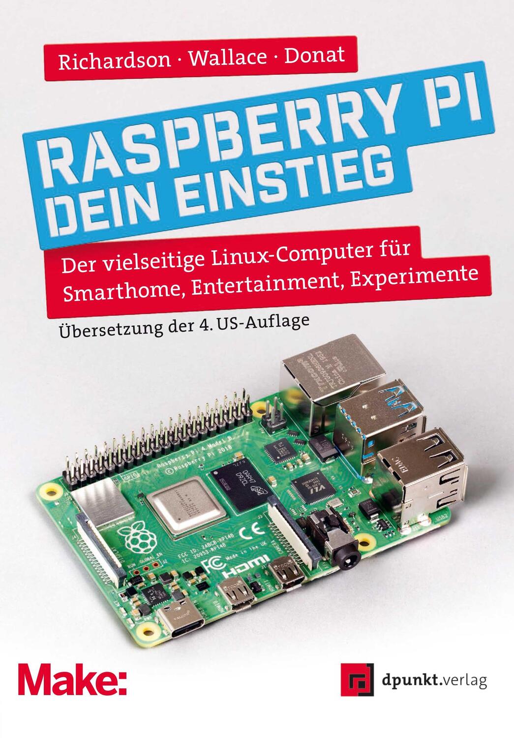 Cover: 9783864909146 | Raspberry Pi - dein Einstieg | Matt Richardson (u. a.) | Taschenbuch