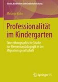 Cover: 9783531186375 | Professionalität im Kindergarten | Melanie Kuhn | Taschenbuch | 335 S.