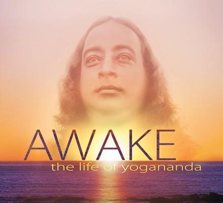 Cover: 9780876126233 | Awake: The Life of Yogananda: Based on the Documentary Film by...