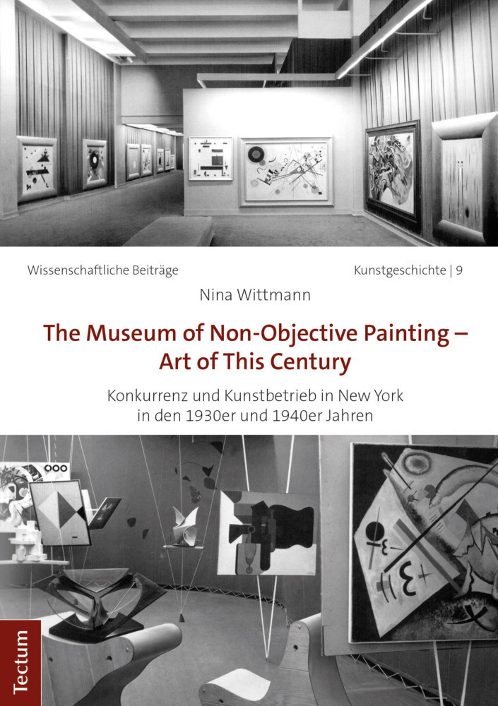 Cover: 9783828842960 | The Museum of Non-Objective Painting - Art of This Century | Wittmann