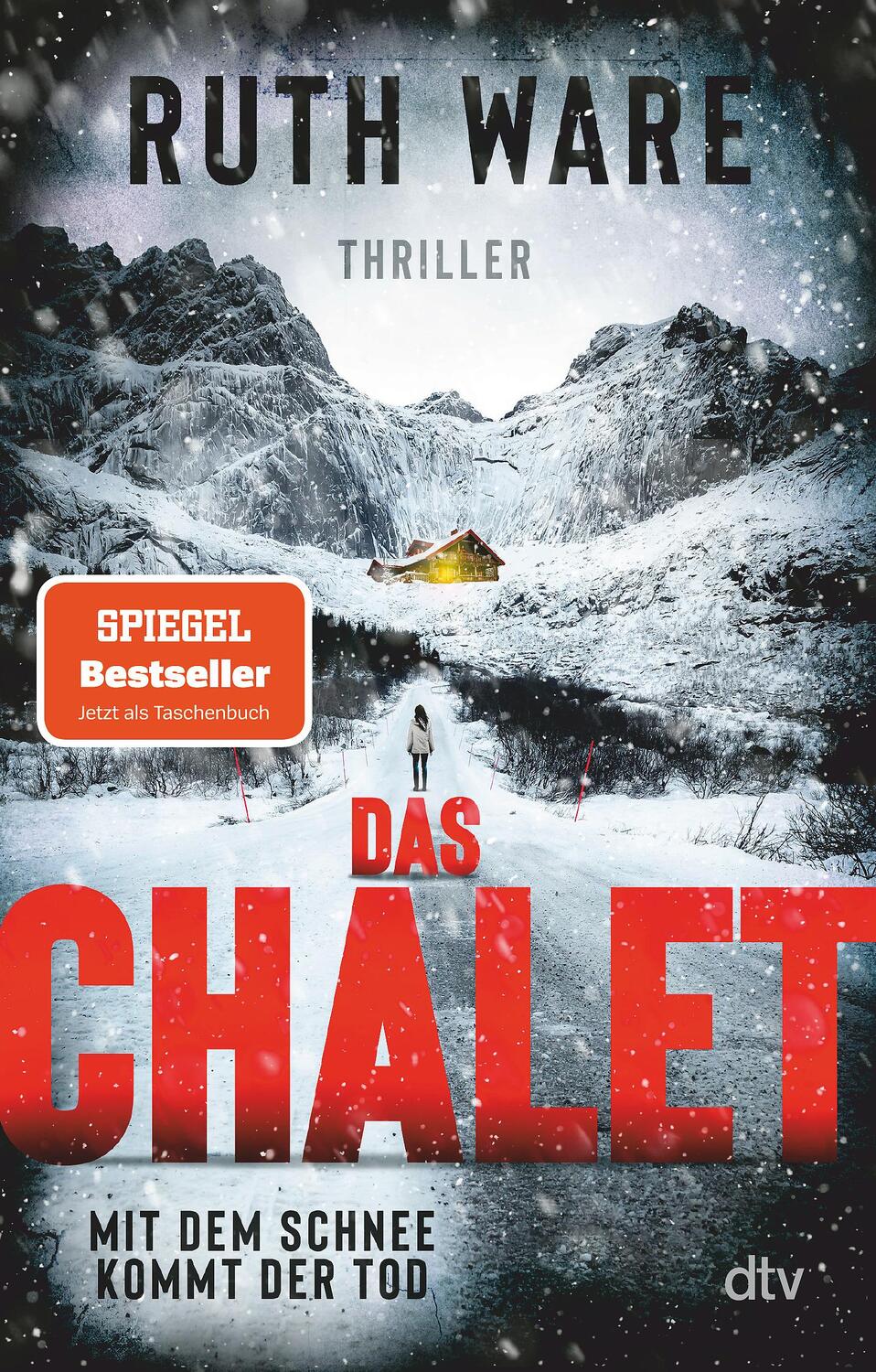 Cover: 9783423220385 | Das Chalet | Ruth Ware | Taschenbuch | Deutsch | 2022