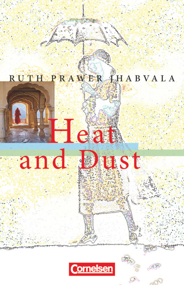 Cover: 9783060317868 | Heat and Dust - Textband mit Annotationen | Ruth Prawer Jhabvala