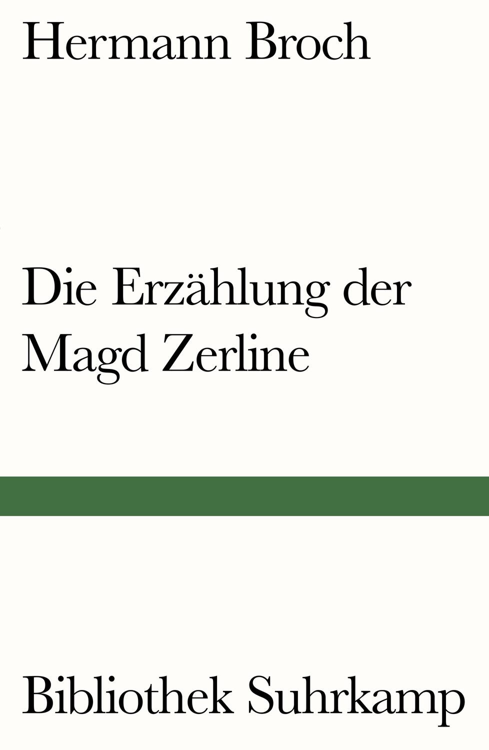 Cover: 9783518240267 | Die Erzählung der Magd Zerline | Hermann Broch | Taschenbuch | 80 S.