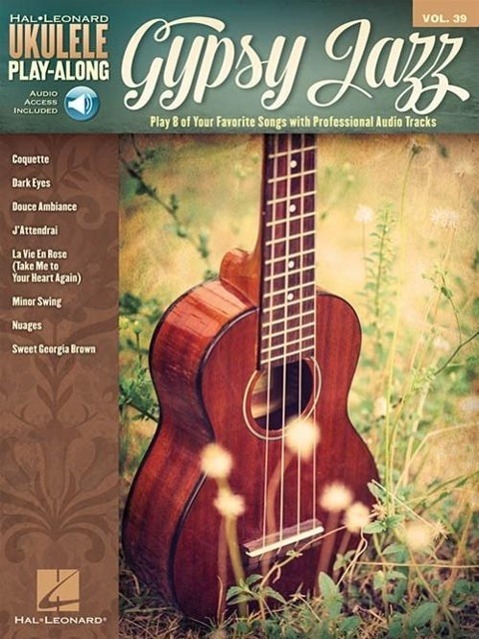 Cover: 9781495025037 | Gypsy Jazz: Ukulele Play-Along Volume 39 (Bk/Online Audio) | Corp