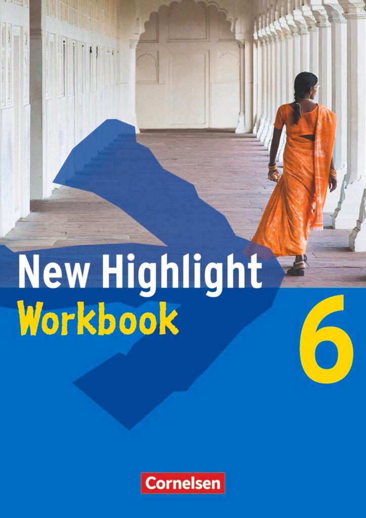 Cover: 9783464344781 | New Highlight. Allgemeine Ausgabe 6: 10. Schuljahr. Workbook | Berwick