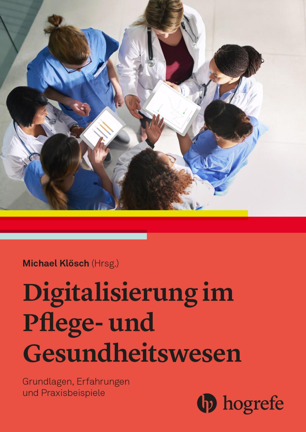 Cover: 9783456861821 | Digitalisierung im Pflege- und Gesundheitswesen | Michael Klösch