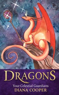 Cover: 9781401970017 | Dragons: Your Celestial Guardians | Diana Cooper | Taschenbuch | 2022