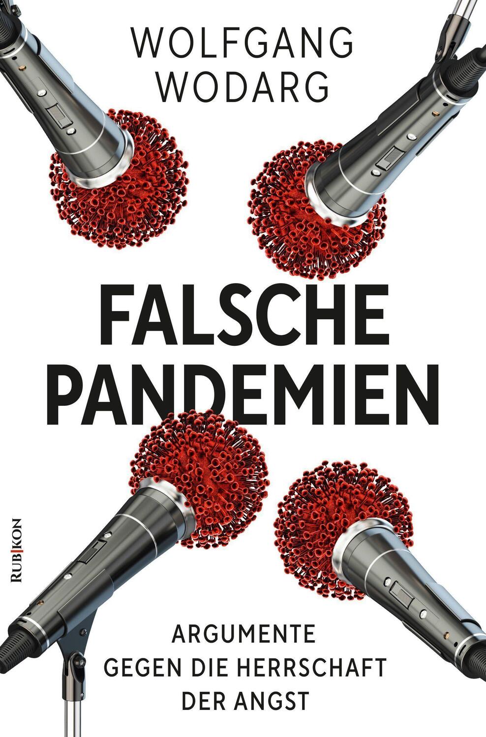 Cover: 9783967890181 | Falsche Pandemien | Argumente gegen die Herrschaft der Angst | Wodarg