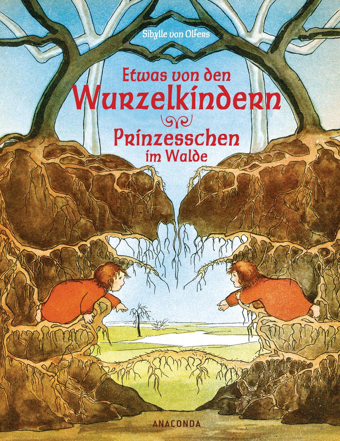 Cover: 9783730605356 | Etwas von den Wurzelkindern / Prinzesschen im Walde | Olfers | Buch