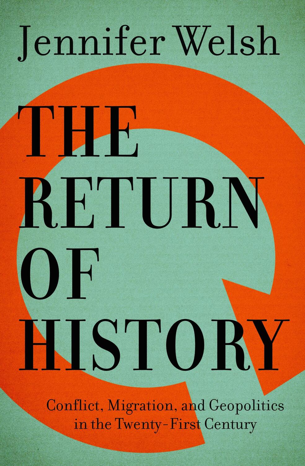 Cover: 9781487002428 | The Return of History | Jennifer Welsh | Taschenbuch | Englisch | 2017