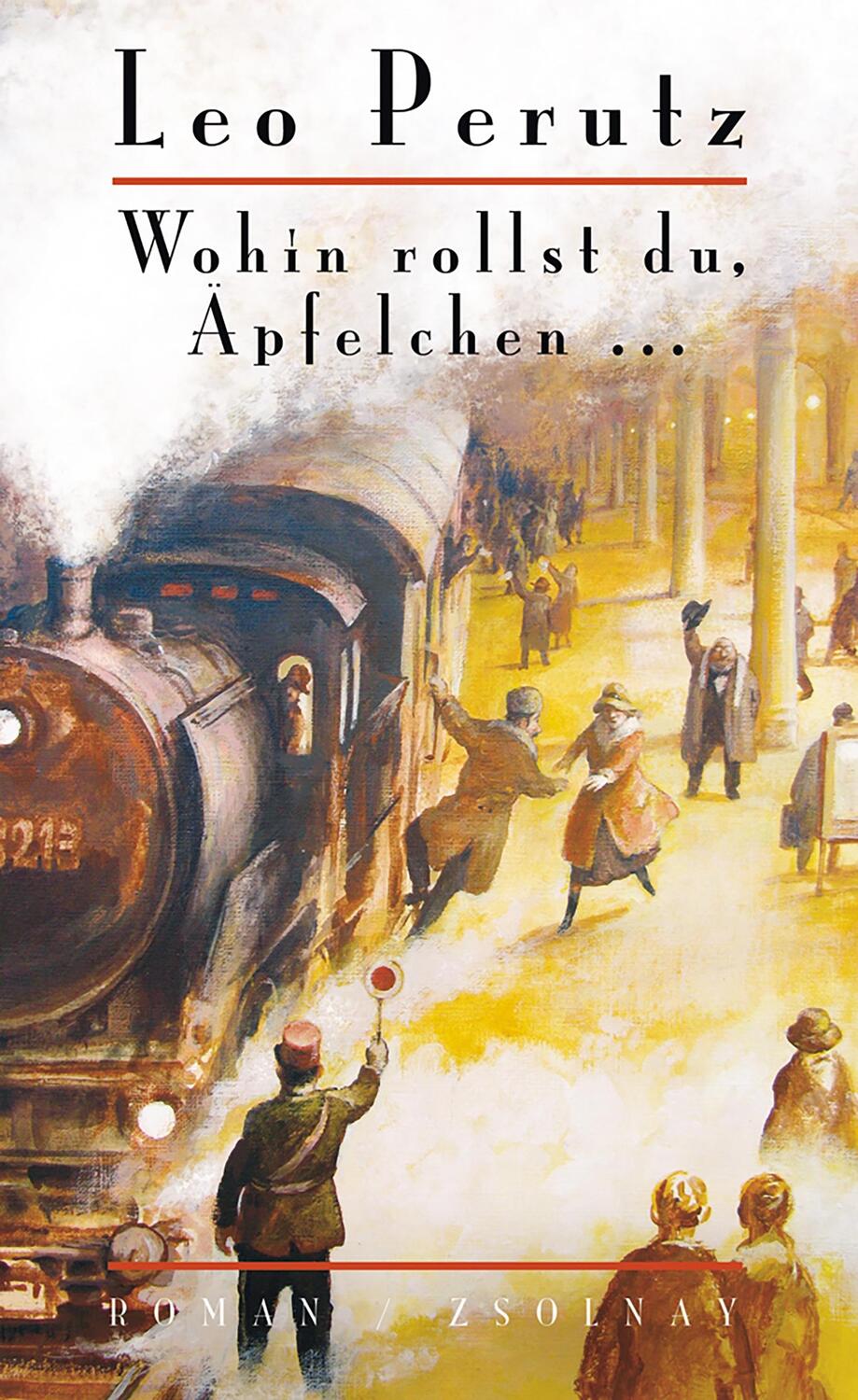 Cover: 9783552055346 | Wohin rollst du, Äpfelchen ... | Leo Perutz | Buch | Deutsch | 2011