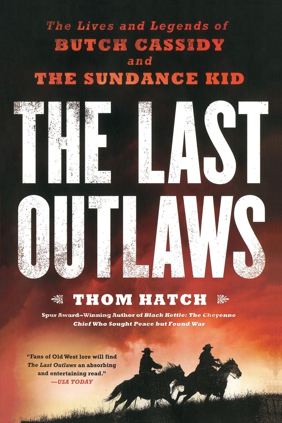 Cover: 9780451416865 | The Last Outlaws | Thom Hatch | Taschenbuch | Englisch | 2014