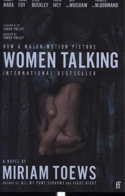 Cover: 9780571380688 | Women Talking | Miriam Toews | Taschenbuch | 240 S. | Englisch | 2023